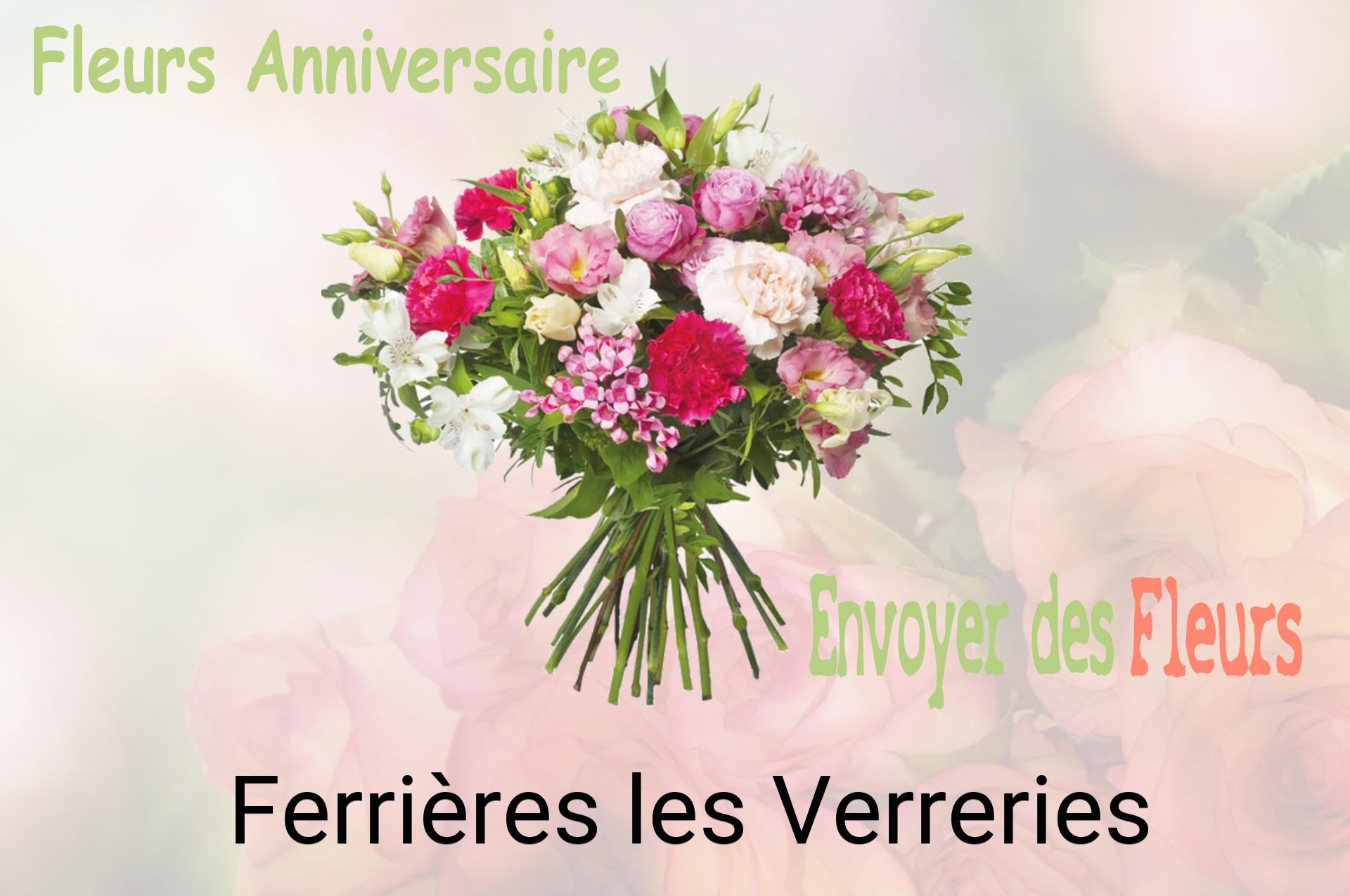 Bouquet de fleurs d’anniversaire livré à Ferrières-les-Verreries